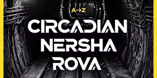 Long Dark Tunnel | CIRCADIAN, NERSHA, ROVA | 02.10.26 | Exeter