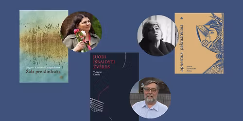 Trij\u0173 poet\u0173 naujausi\u0173 knyg\u0173 pristatymas