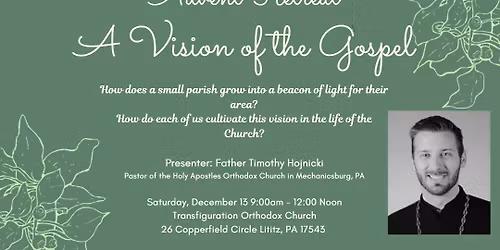 Advent Retreat - A Vision of the Gospel
