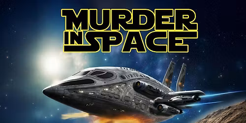 Star Wars Day M**der Mystery Dinner show: M**der In Space!