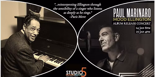 Paul Marinaro Dectet: MOOD ELLINGTON Album Release
