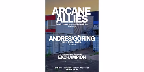 ARCANE ALLIES & ANDRES\/G\u00d6RING & EXCHAMPION @KABINETT