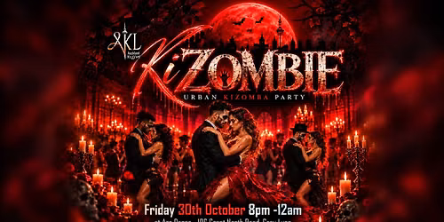 \ud83e\udddf\u200d\u2640\ufe0f\ud83d\udda4 KiZOMBIE | AKL Kiz Live Monthly Kizomba Social \ud83d\udda4\ud83e\udddf\u200d\u2642\ufe0f
