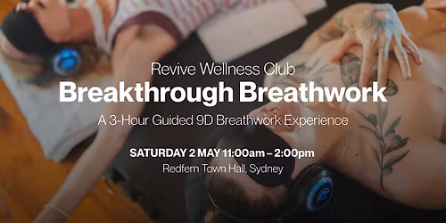 Breakthrough Breathwork: A 9D Experience