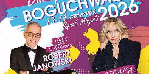 \ud83c\udf8aDNI GMINY BOGUCHWA\u0141A 13\u201314 czerwca 2026\ud83c\udf8a\n\n