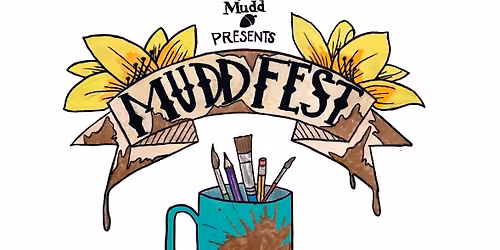 Mudd Fest