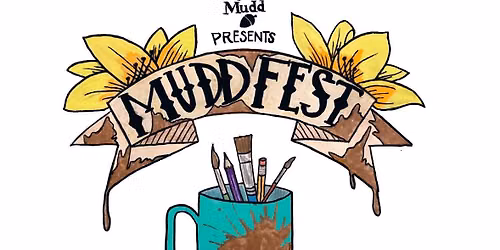 Mudd Fest