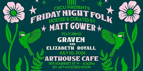  Friday Night Folk Ft. Graven and Elizabeth Royal