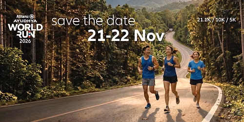 ALLIANZ AYUDHYA WORLD RUN THAILAND SERIES 2026 (รวมข้อมูลสำหรับงานวิ่งโดยเต่าซิ่ง)