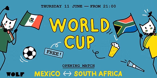 11.06 - WORLD CUP OPENING MATCH