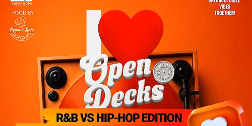 Open Decks 1 Year Anniversary**RNB vs Hip Hop**