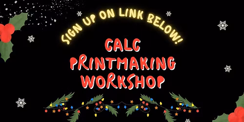 Mid Month Mixer: CALC Printmaking Workshop