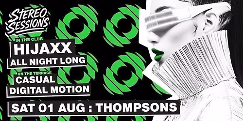 Stereo Sessions \u2022 Sat 01 Aug \u2022 Thompsons