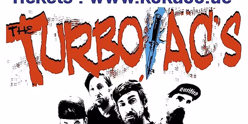 The Turbo AC`s-PunkRock\/USA+Faster Disaster-Punk\/Bln+DJ MyKill