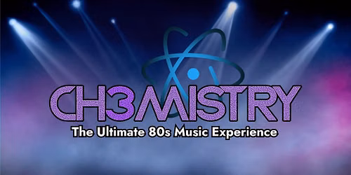 Chemistry's Ultimate 80s Dance Party @ Capt Hirams!