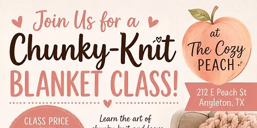 Chunky-Knit Blanket Class