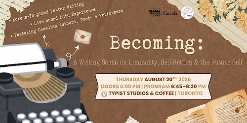 Becoming: A Writing Social on Liminality, Self-Return & the Future Self