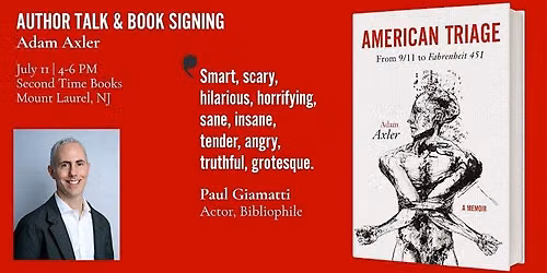 AMERICAN TRIAGE: Author Reading & Signing with Adam Axler