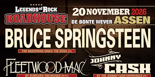 Legends of Rock ROADHOUSE - American Roots Edition | De Bonte Wever in Assen