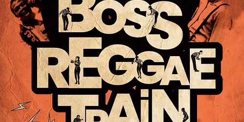 Boss Reggae Train 