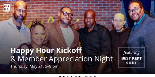 Sculpture Garden Happy Hour Kickoff & Member Appreciation Night featuring Best Kept Soul