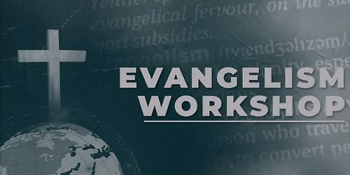 Evangelism Workshop 