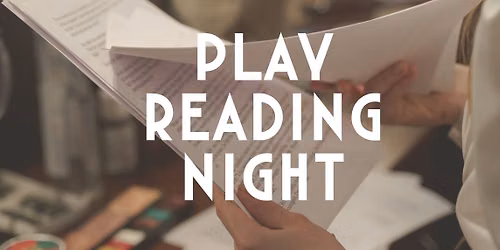 Play Reading Night
