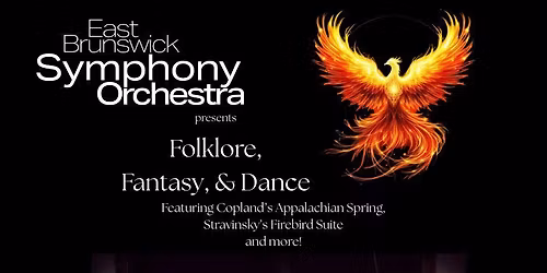 Folklore, Fantasy & Dance presented by the East Brunswick Symphony Orchestra 