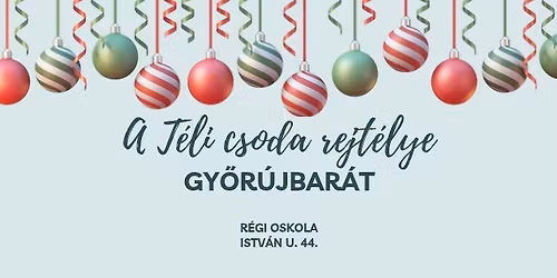 A t\u00e9li csoda rejt\u00e9lye