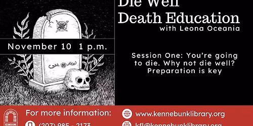 Die Well Death Education- NEW Session!