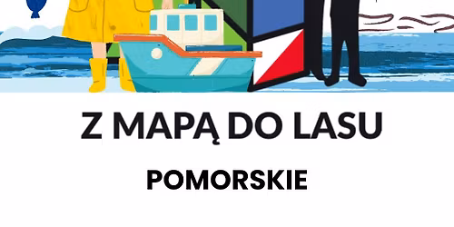 Pomorskie Z Map\u0105 do Lasu - sierpniowy trening dla dzieci, m\u0142odzie\u017cy i doros\u0142ych!