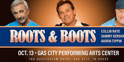 The Roots & Boots - Sammy Kershaw, Aaron Tippin, and Collin Raye at Southern Kentucky Performing Arts Center