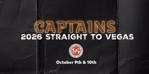 2026 Captains Straight to Vegas Qualifier