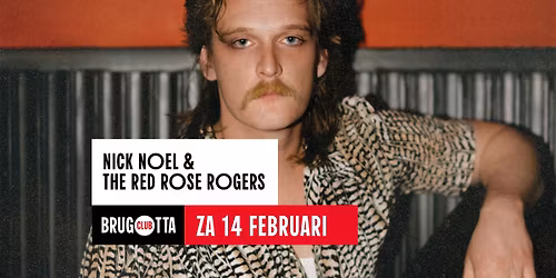 Nick Noel & The Red Rose Rogers