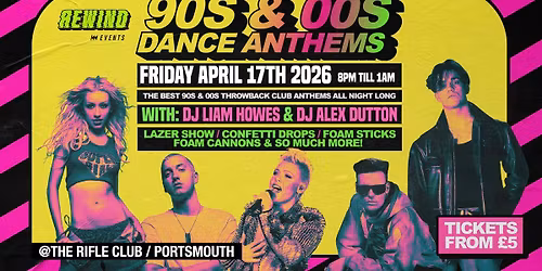 90s & 00s Club Anthems Takeover - Portsmouth