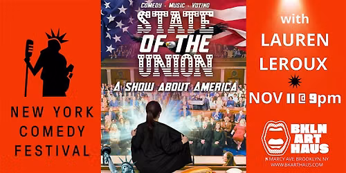 State of the Union at the New York Comedy Festival