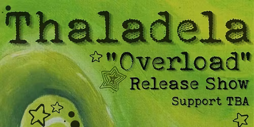 Thaladela "Overload" Release Show