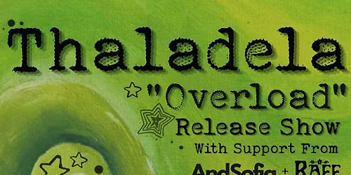 Thaladela "Overload" Release Show