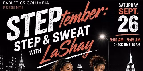 STEPtember w\/ LaShay