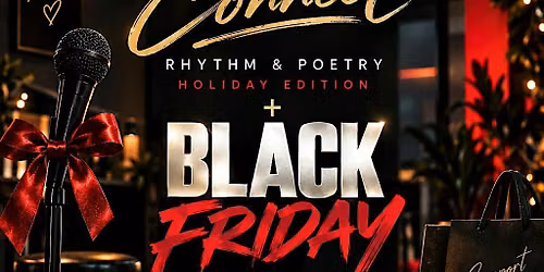 Open Mic Rhythm & Poetry Holiday Edition | Creators Connect: Black Friday