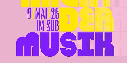 Lange Nacht der Musik mit "Die Nowak" und "Maschinenliebe"