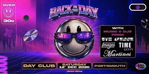 The 5th Ave, Time &amp; Envy, Martines &amp; Images Day Club for over 30's