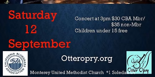 LAURIE LEWIS AND THE RIGHT HANDS  WITH OTTER OPRY  AT MONTEREY UNITED METHODIST CHURCH