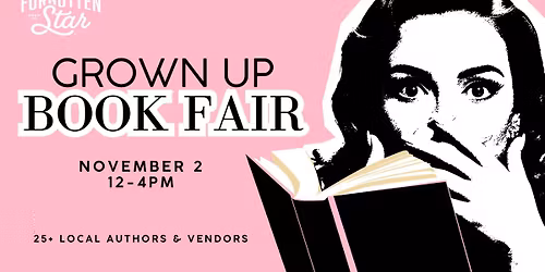 Grown Up Book Fair at Forgotten Star Brewing