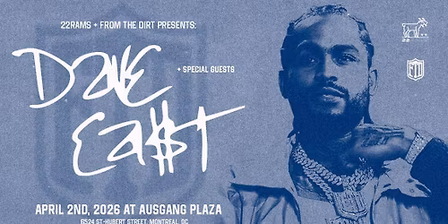 Dave East & Special Guests Live in Montreal