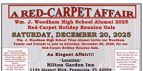 W. J. Woodham High School Alumni 2025 Red Carpet Holiday Reunion Gala! 