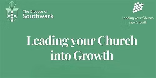 Leading  Your Church into Growth  Two Day Conference