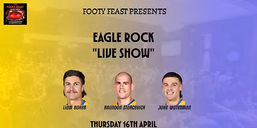 Eagle Rock "Live Show"