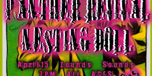 Voice of Dissent, Panther Revival, BOOF, Nesting Doll