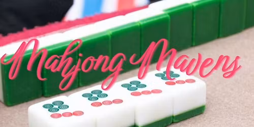 Mahjong Mavens Beginner-Friendly Kickoff